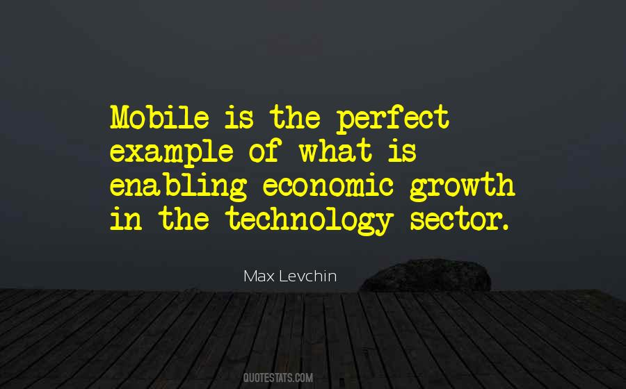 Quotes About The Growth Of Technology #308280