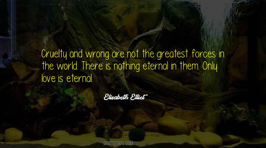 Love Cruelty Quotes #1133279