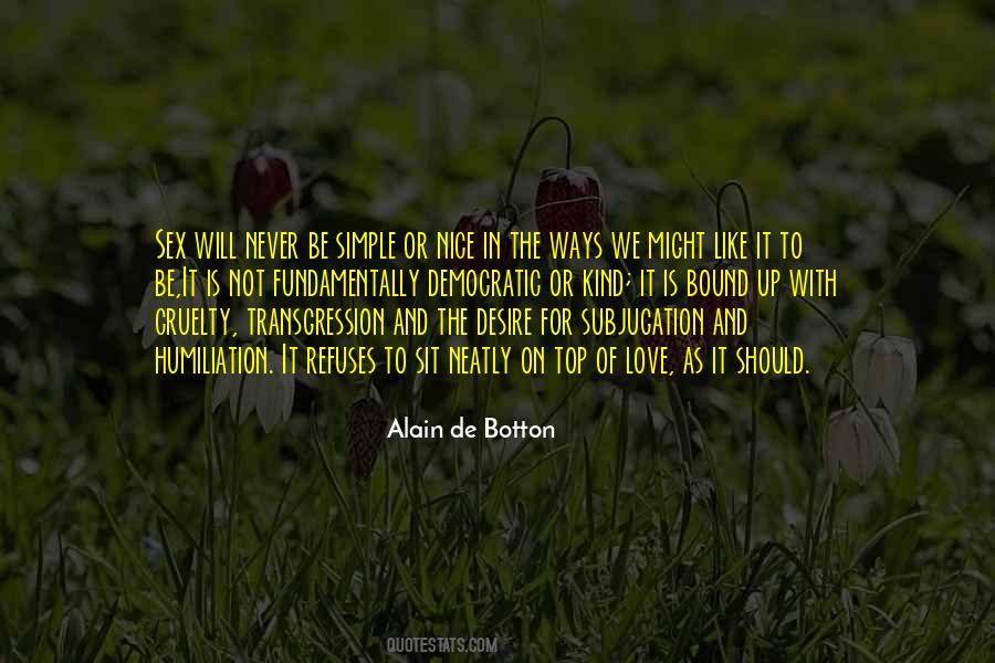 Love Cruelty Quotes #639445