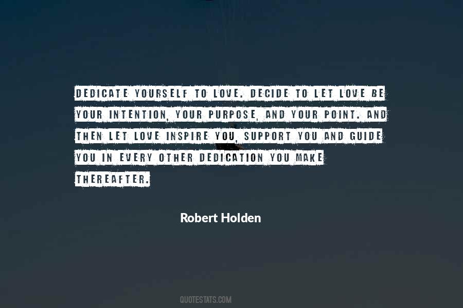 Let Love Be Your Guide Quotes #1122123