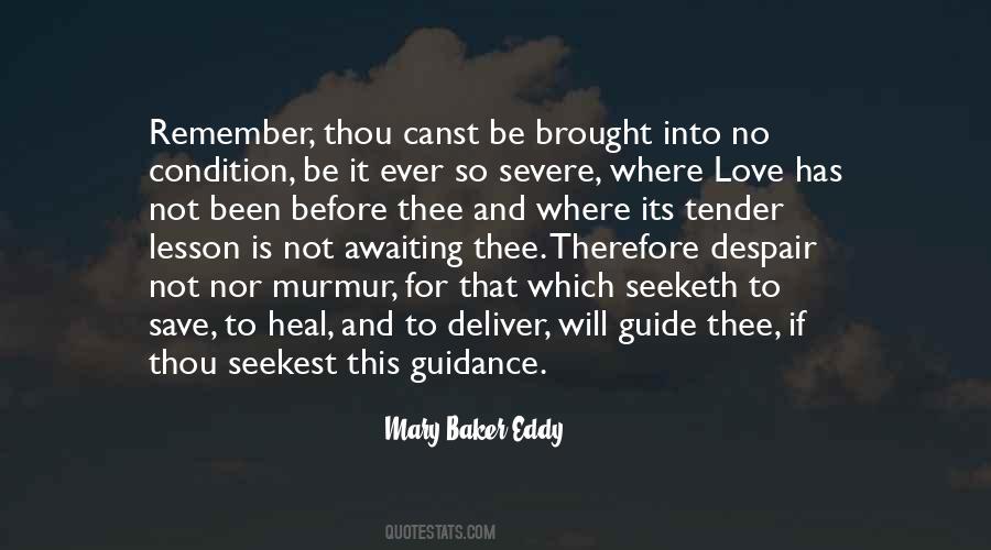 Let Love Be Your Guide Quotes #140585