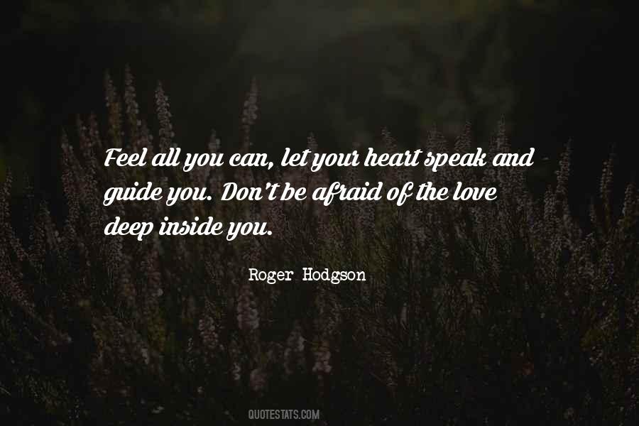 Let Love Be Your Guide Quotes #1559697