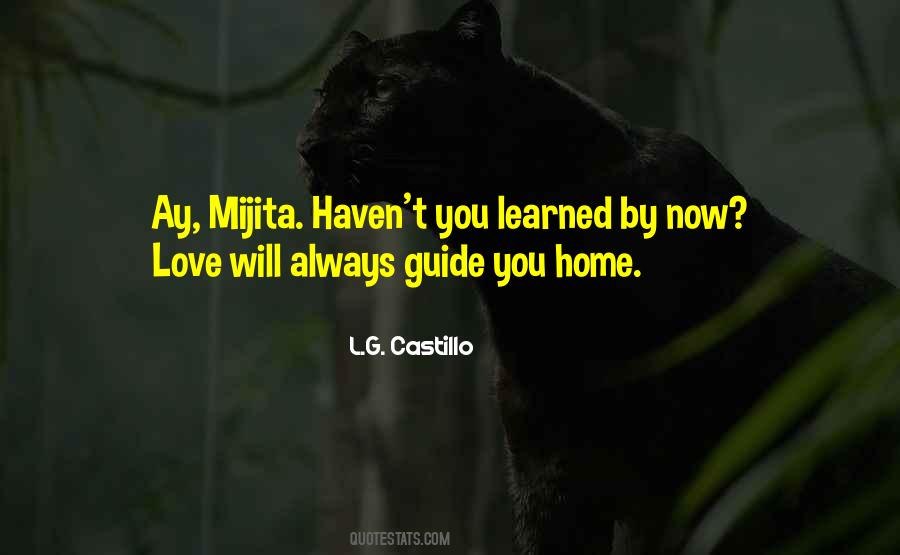 Let Love Be Your Guide Quotes #386934