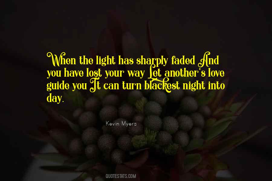 Let Love Be Your Guide Quotes #461328