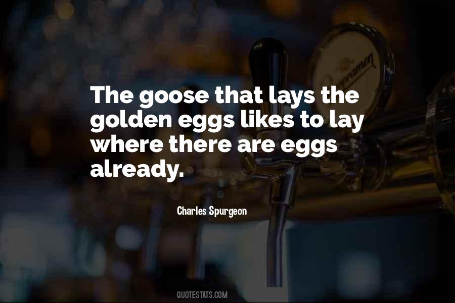 Quotes About Goose Eggs #233013