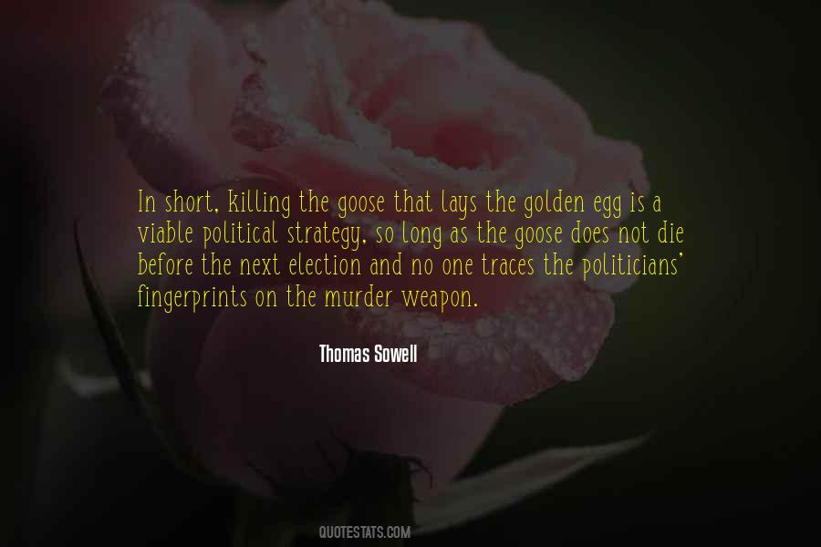 Quotes About Goose Eggs #2782