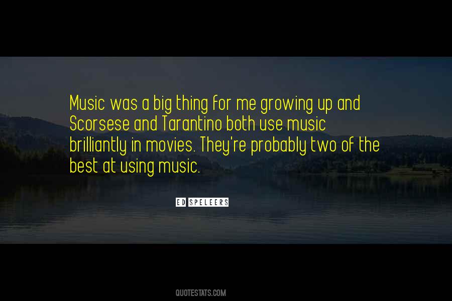 Quotes About Music In Movies #142102