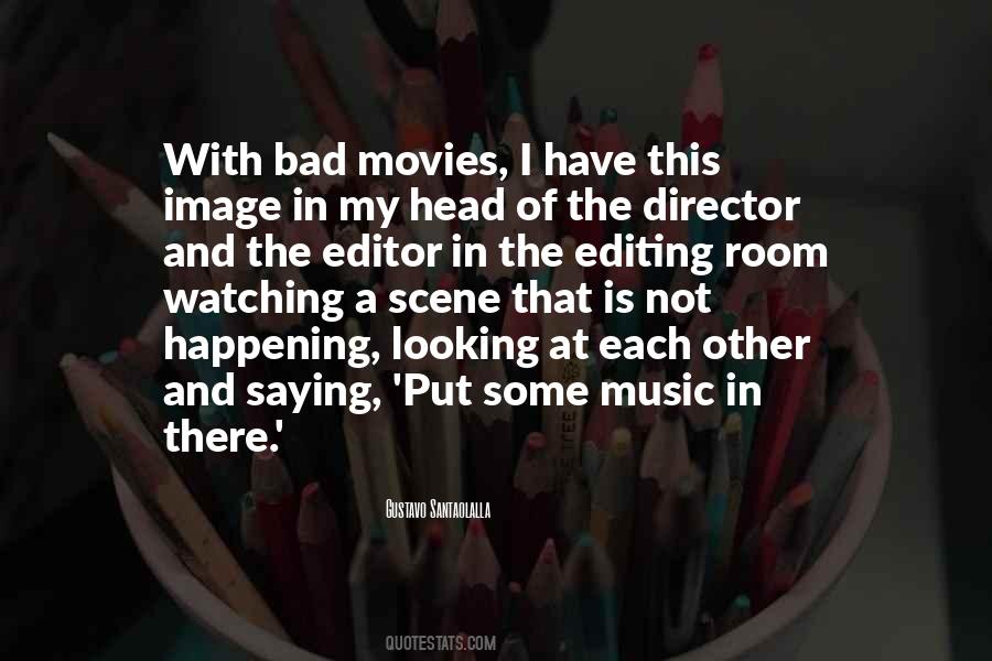 Quotes About Music In Movies #1525989