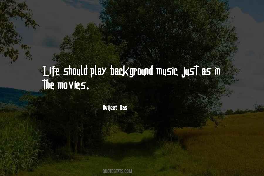 Quotes About Music In Movies #1747325