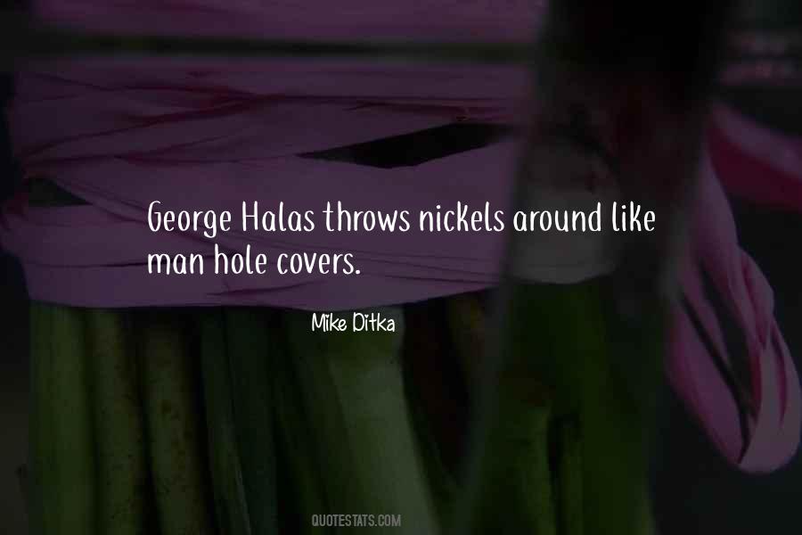 Quotes About Nickels #1129753