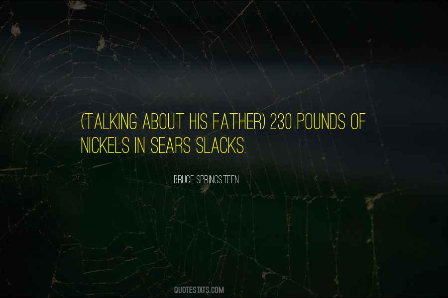 Quotes About Nickels #1243102