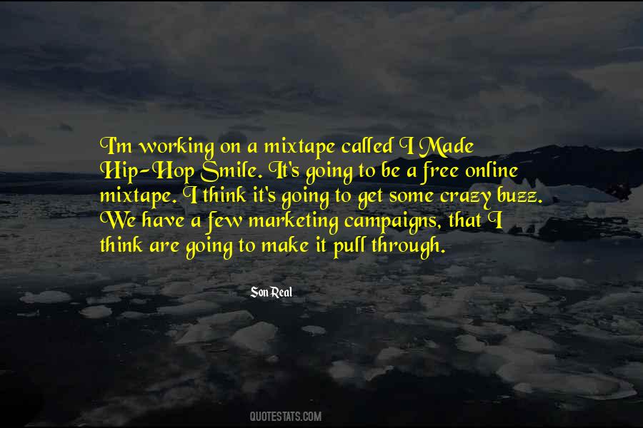 Quotes About Going To Make It #1076896
