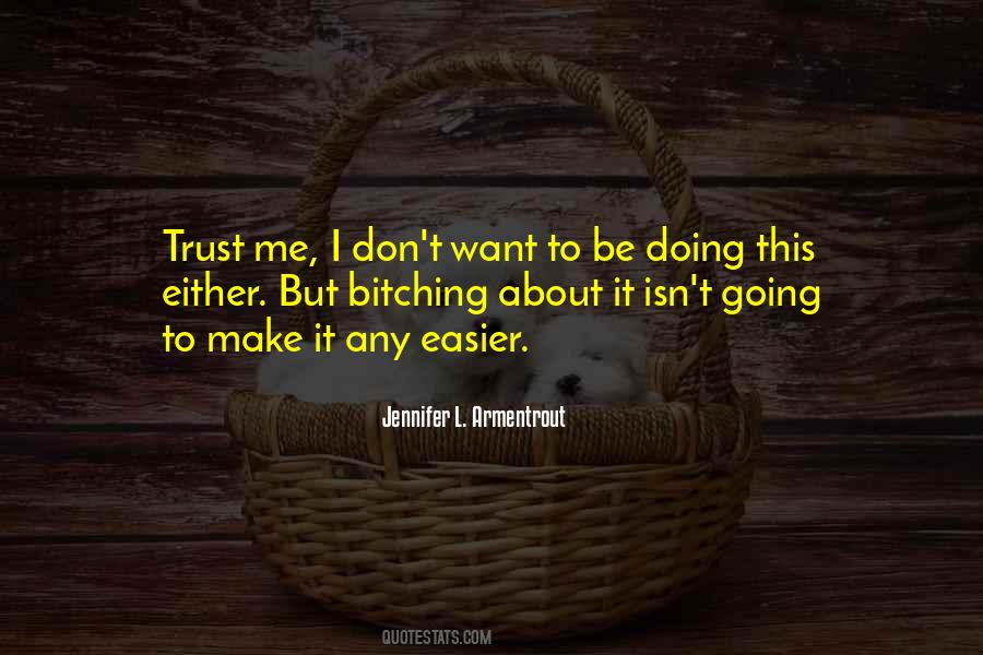 Quotes About Going To Make It #1101066