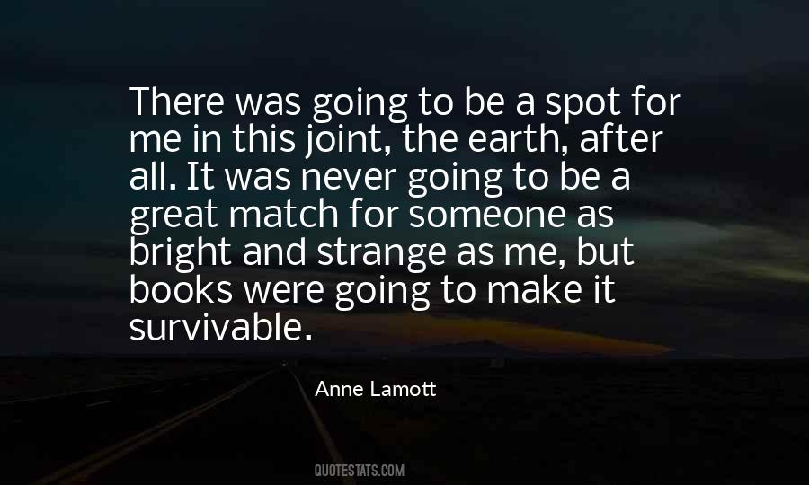 Quotes About Going To Make It #1297011