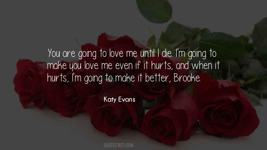 Quotes About Going To Make It #1574665