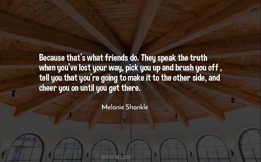 Quotes About Going To Make It #1597541