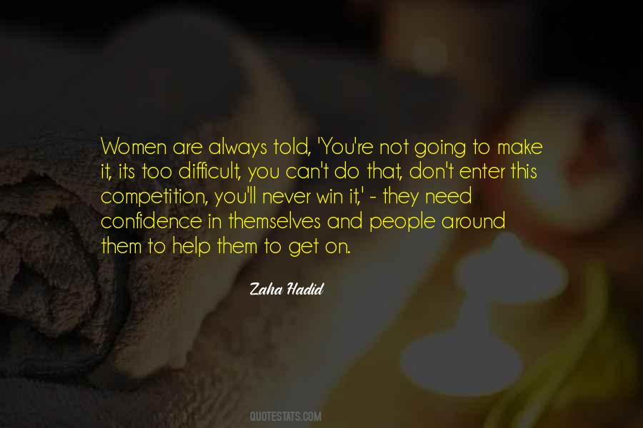 Quotes About Going To Make It #1670298