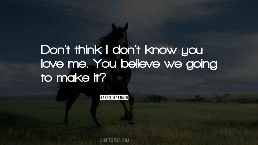 Quotes About Going To Make It #1737127