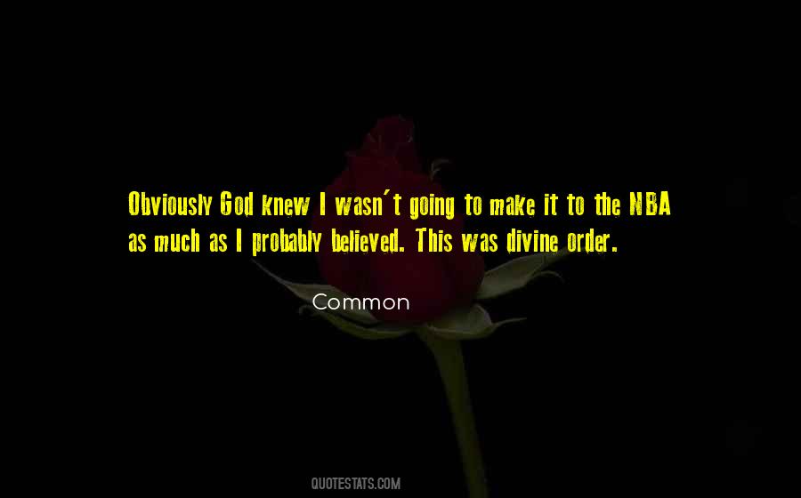 Quotes About Going To Make It #1771312