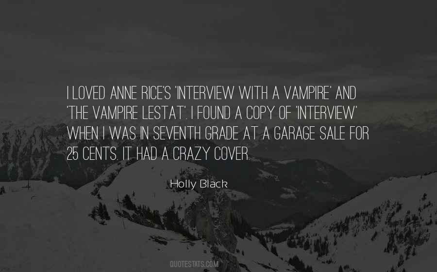 Interview With The Vampire Quotes #1042710