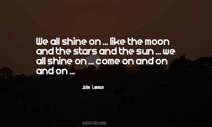 Quotes About Sun Moon And Stars #1521919