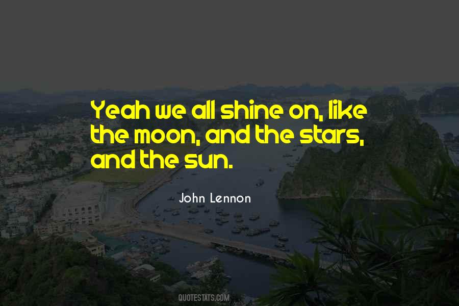 Quotes About Sun Moon And Stars #553264