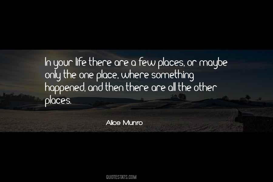 Quotes About Going Places In Life #102557