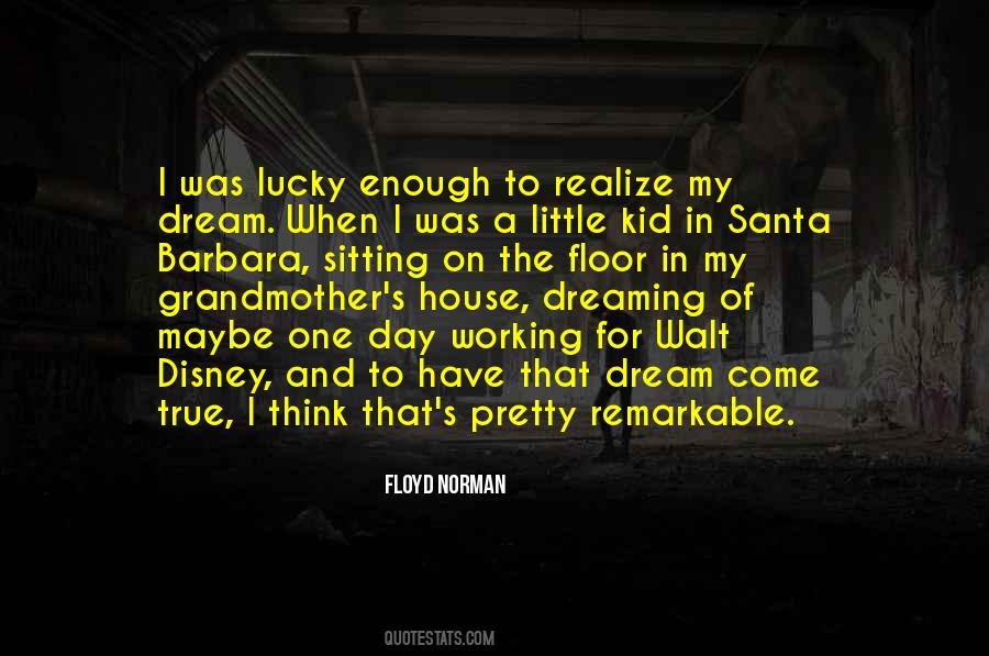 In The Dream House Quotes #1716020