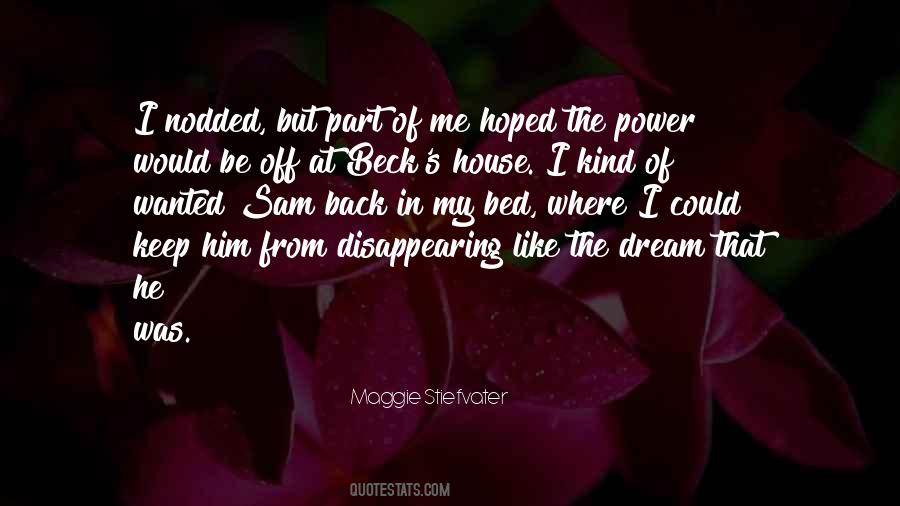 In The Dream House Quotes #298725