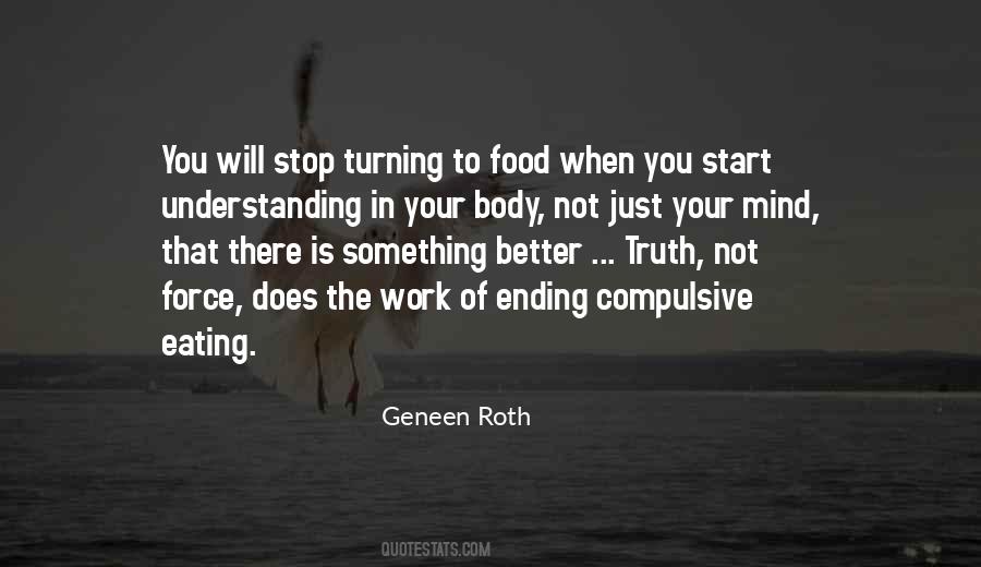 Quotes About Compulsive Eating #1182777