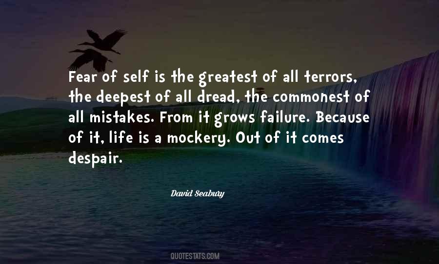 Our Deepest Fear Quotes #1202313