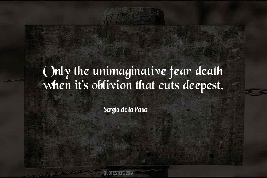 Our Deepest Fear Quotes #1273483