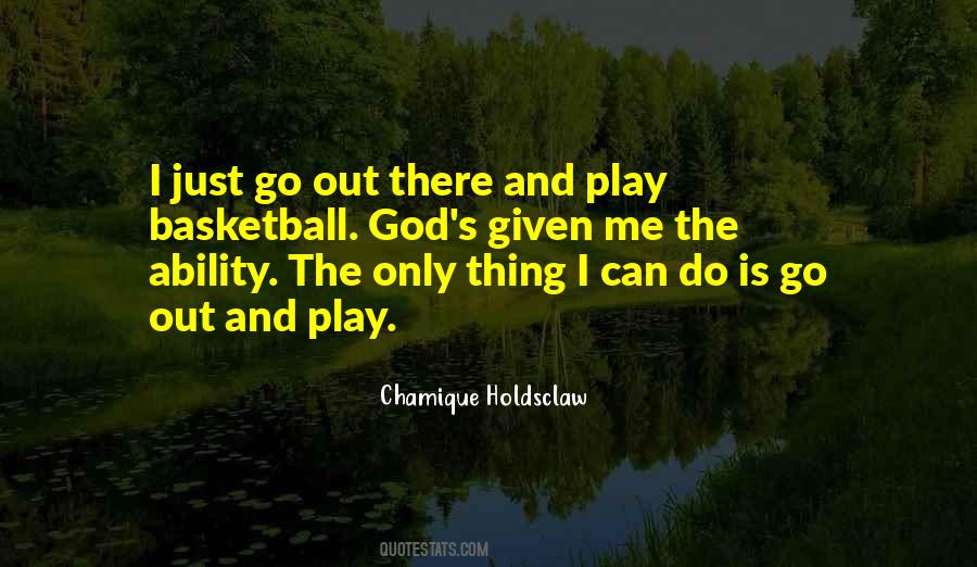 Quotes About God And Me #27058