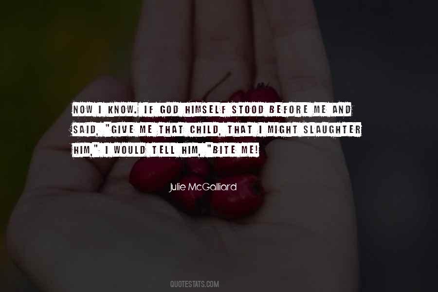 Quotes About God And Me #36439