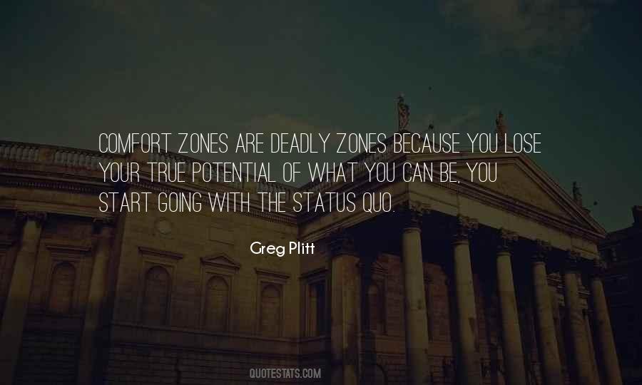 Quotes About Comfort Zones #1752476