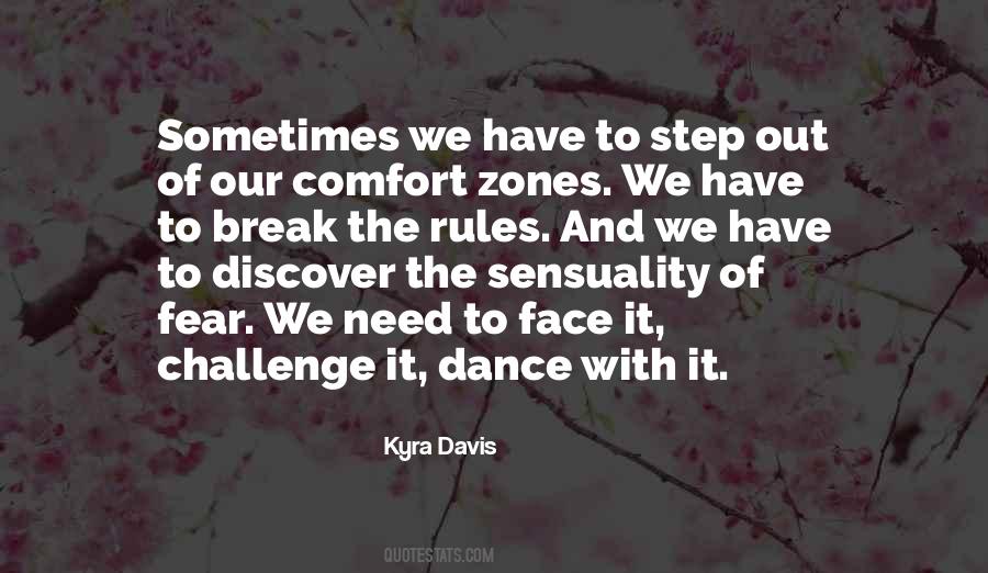 Quotes About Comfort Zones #690536