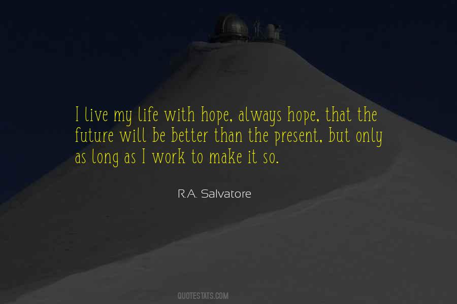 Quotes About Hope For A Better Future #1645277