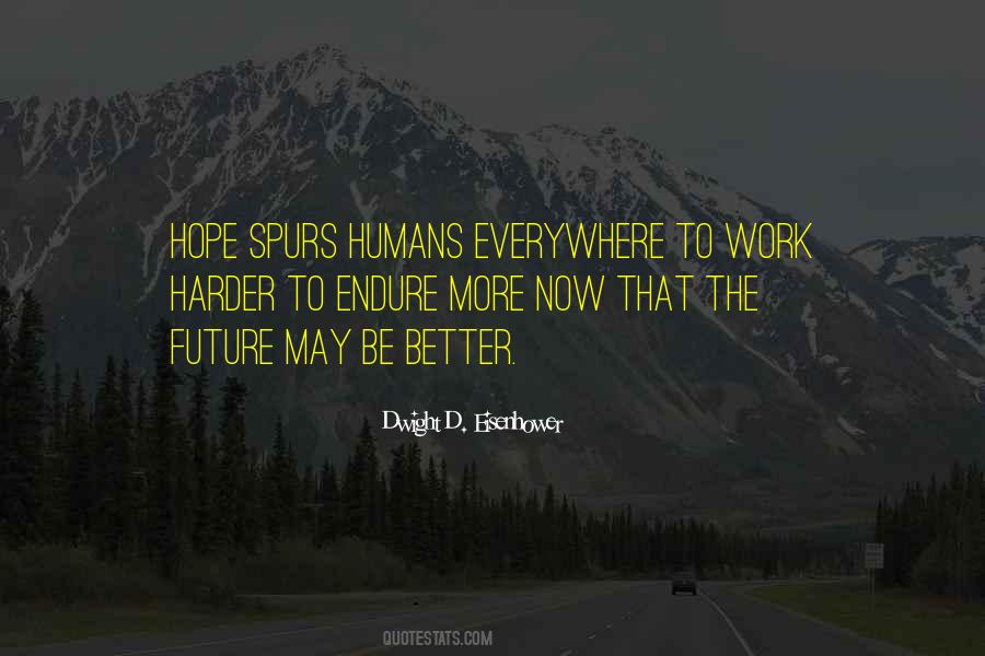 Quotes About Hope For A Better Future #496773
