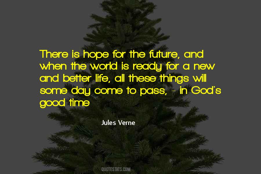 Quotes About Hope For A Better Future #870861