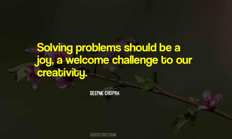 Quotes About Problems Solving #545383