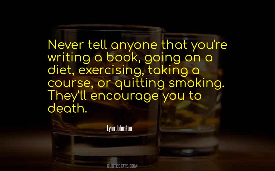 Quotes About Never Quitting #1147415