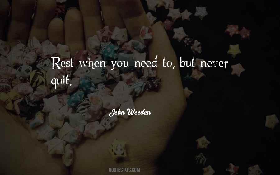 Quotes About Never Quitting #1256652