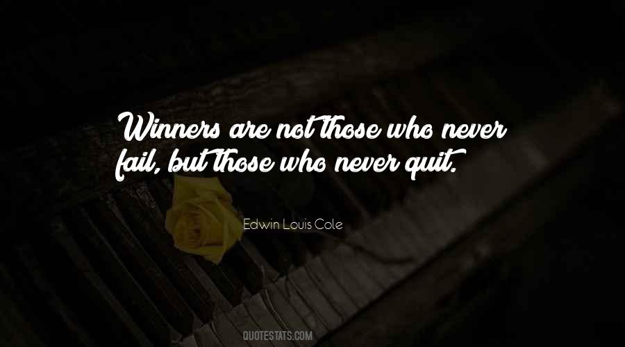 Quotes About Never Quitting #127572