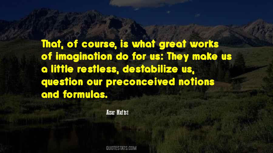 Top 44 Quotes About Preconceived Notions Famous Quotes Sayings