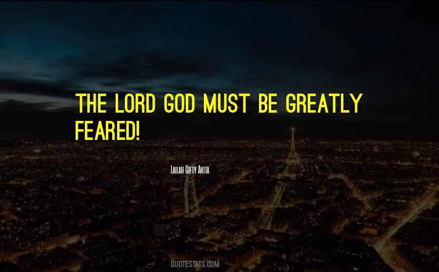 Quotes About The Lord God #176999