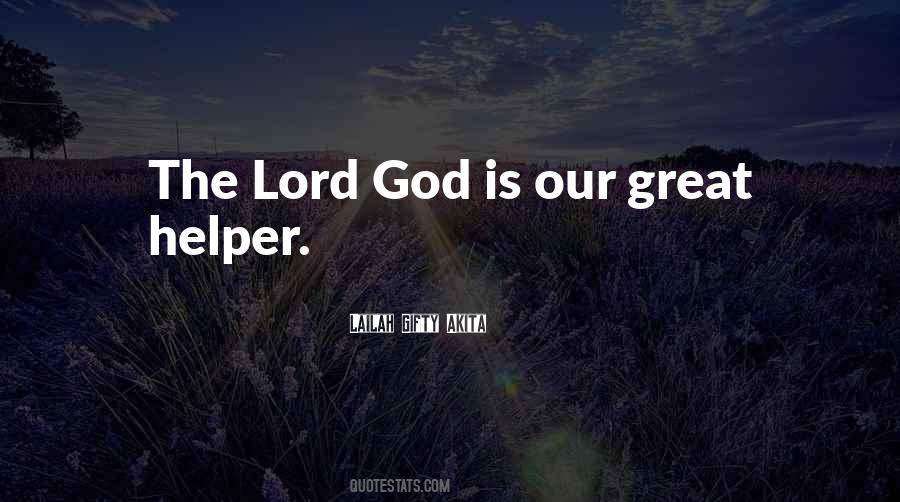 Quotes About The Lord God #297264