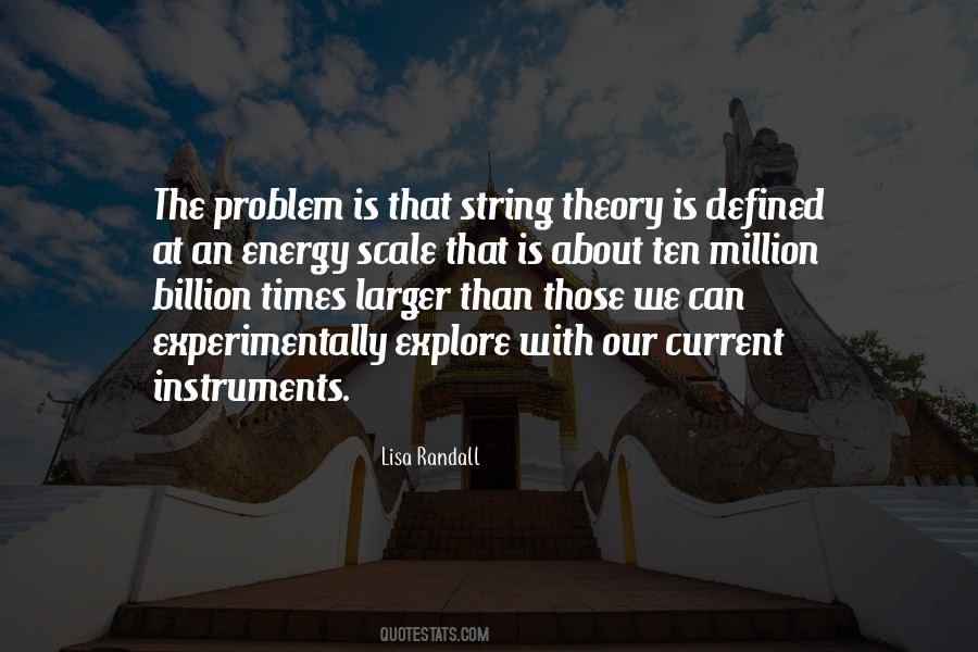 Quotes About String Theory #1020658
