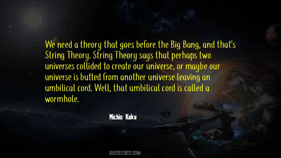 Quotes About String Theory #1745969