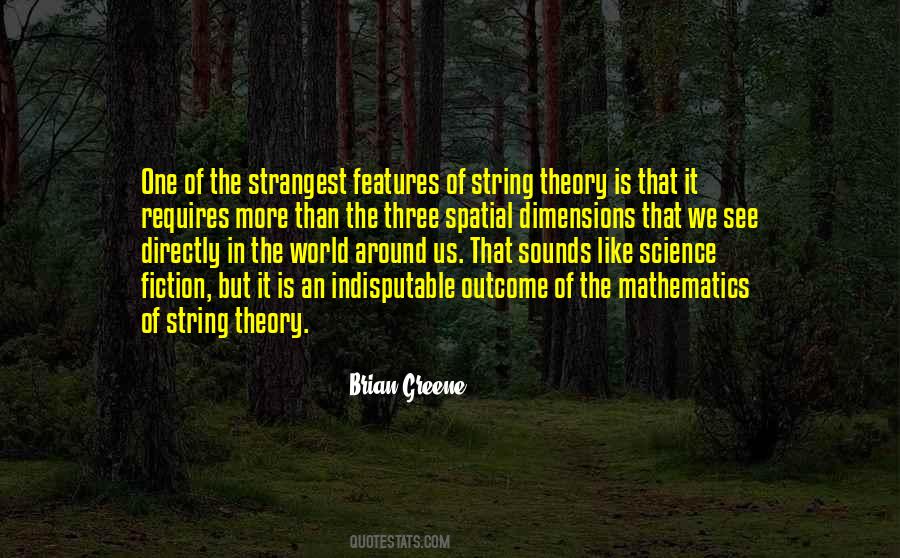 Quotes About String Theory #69677