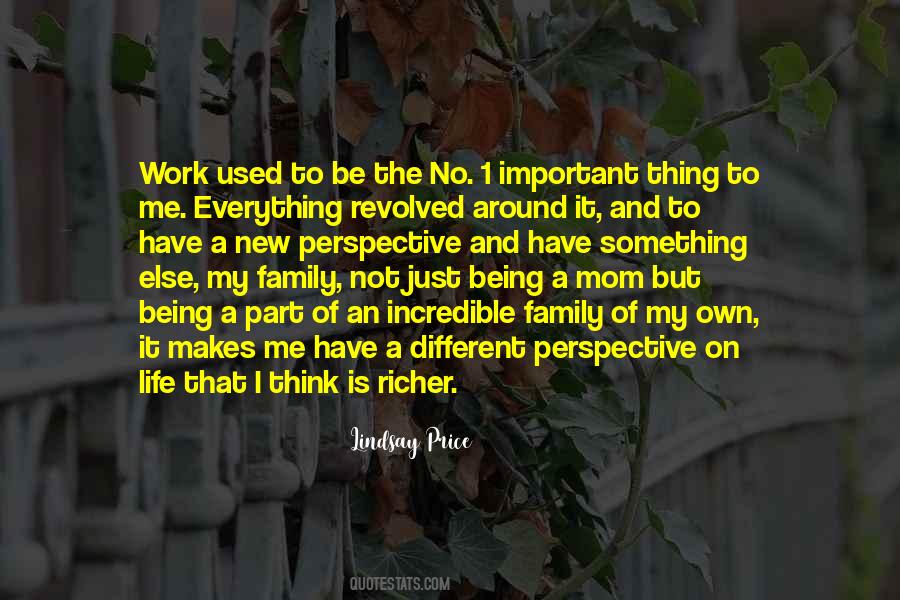 Quotes About Being Part Of A Family #1381198